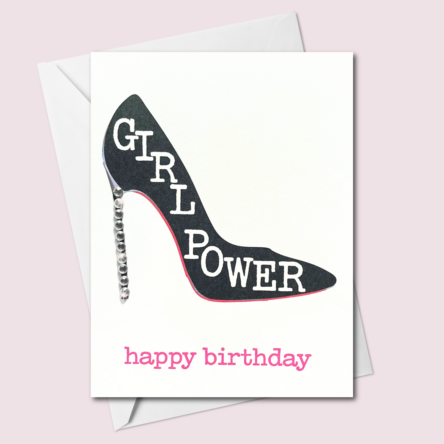Girl Power! Happy Birthday Greeting Card