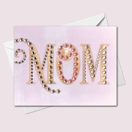 Elegant Mom Card – Hand-Embellished Rhinestone & Pearl Mother’s Day Greeting Card
