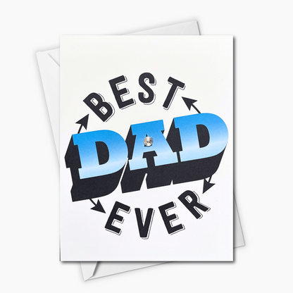 Best Dad Ever! Greeting Card
