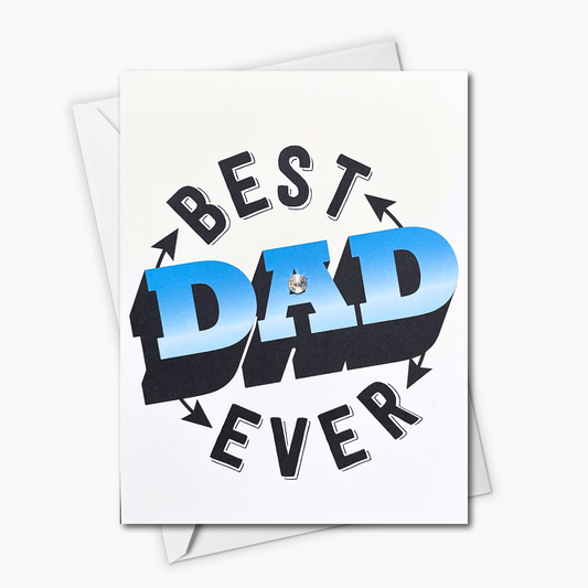 Best Dad Ever! Greeting Card