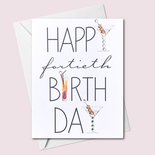 Happy Fortieth 40th Birthday Cocktail Drinks