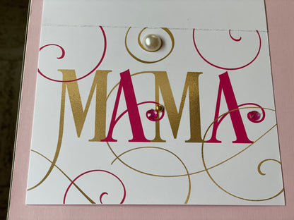 Handmade Mother's Day Card | Pink and Gold MAMA Design with Jewel Accent